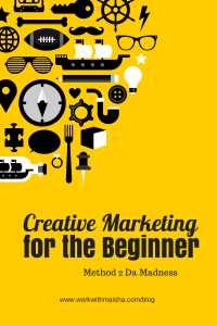 Creative Marketing for A Beginner